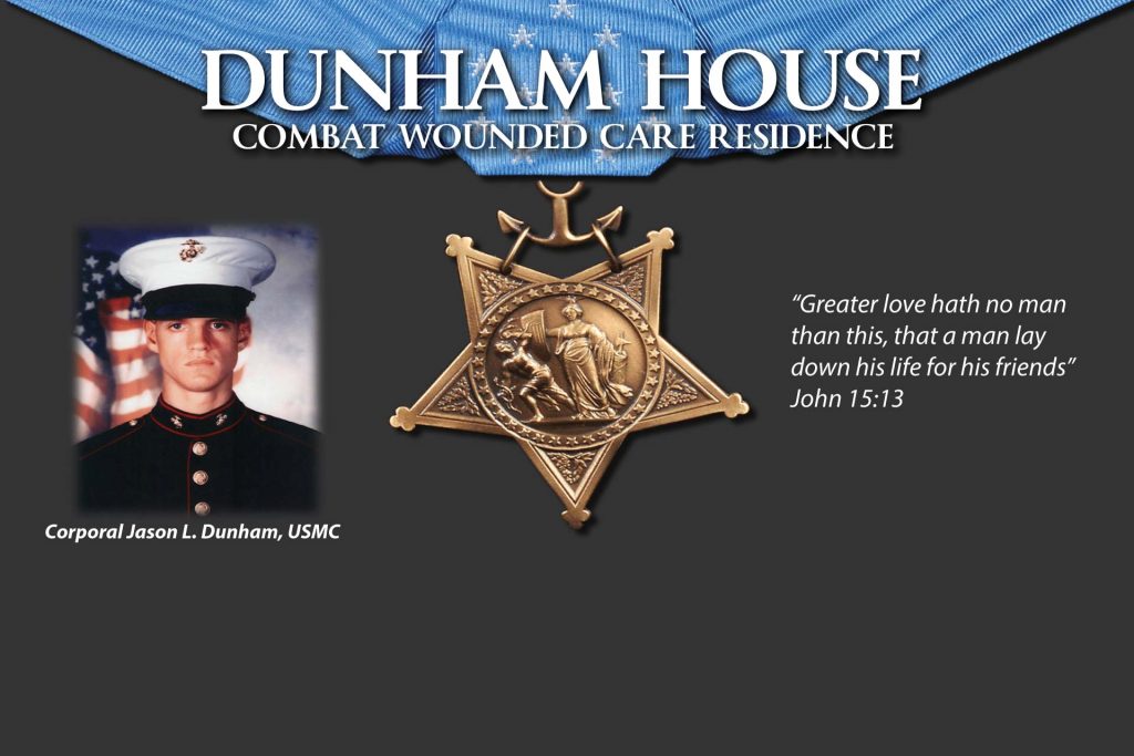 Dunham House Combat Wounded Care Residence Corporal Jason L. Dunham